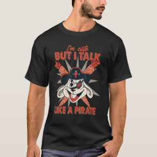 T-shirt Je Suis Mignonne Mais Je Parle Comme Un Lapin Pira