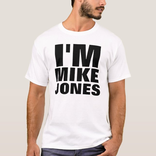 T-shirt Je suis Mike Jones (Devant)