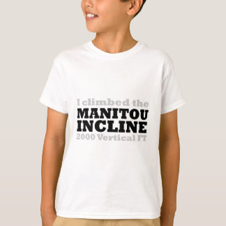T-shirt Je suis monté la pente de Manitou