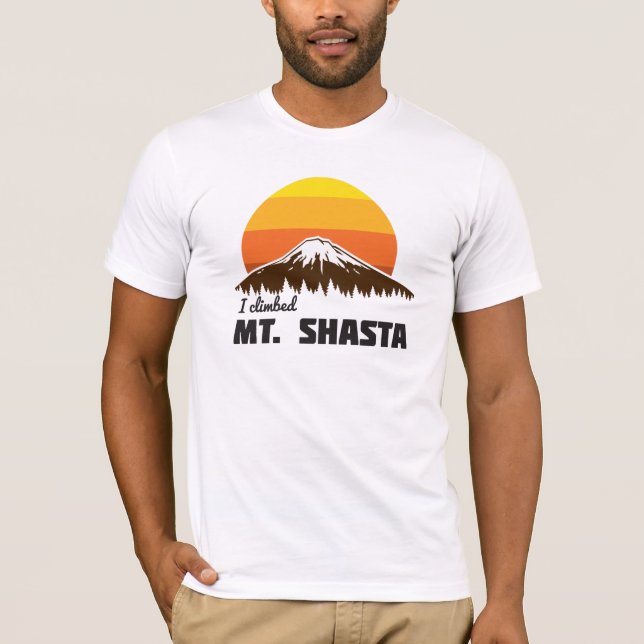 T-shirt Je suis monté Mt. Shasta (Devant)