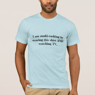 T-shirt Je suis multitâche en portant ces chemise ET wa…