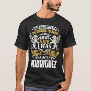 T-shirt Je Suis Né À RODRIGUEZ Nom De Famille