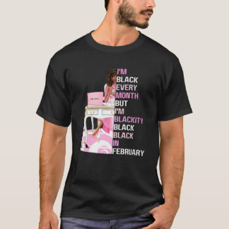 T-shirt Je suis noir chaque mois mais noirité noir noir en
