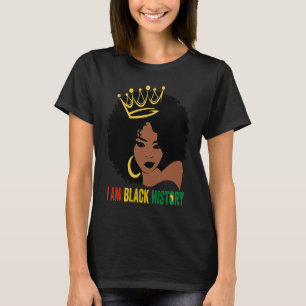 T-shirt JE SUIS NOIR HISTOIRE Femmes Filles Reine Noire Mo