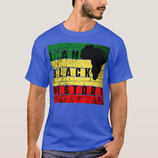 T-shirt Je suis Noir Histoire Mois de l'Histoire Noire