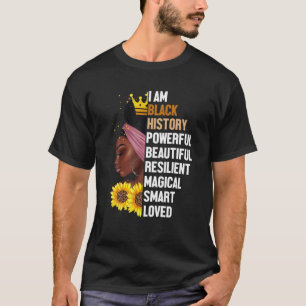 T-shirt Je Suis Noir Histoire Puissante Femmes Filles Blac