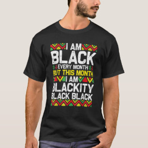 T-shirt Je suis Noir tous les mois mais ce mois-ci je suis