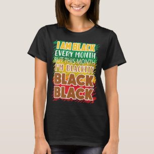 T-shirt Je suis Noir tous les mois mais ce mois-ci je suis