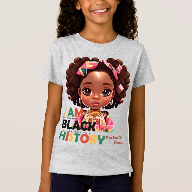 T-Shirt Je Suis Noire Histoire-Belle Joyeuse Fille Noire (Devant)