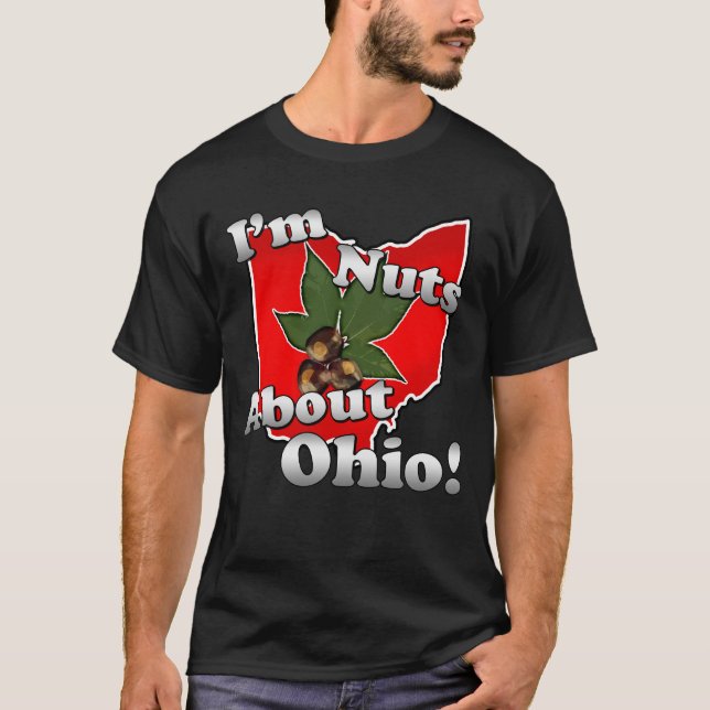 T-shirt Je suis Nuts au sujet de l'Ohio, écrou drôle de (Devant)