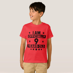 T-shirt Je suis officiellement 9 années du 9ème