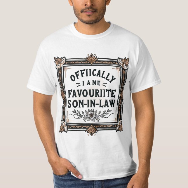T-shirt Je suis officiellement le Fils favori en droit drô (Devant)