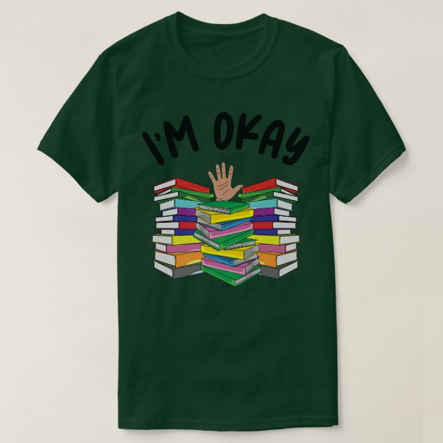 T-shirt Je suis OK Book Lover Je suis OK Lecteur de livre  (Design devant)