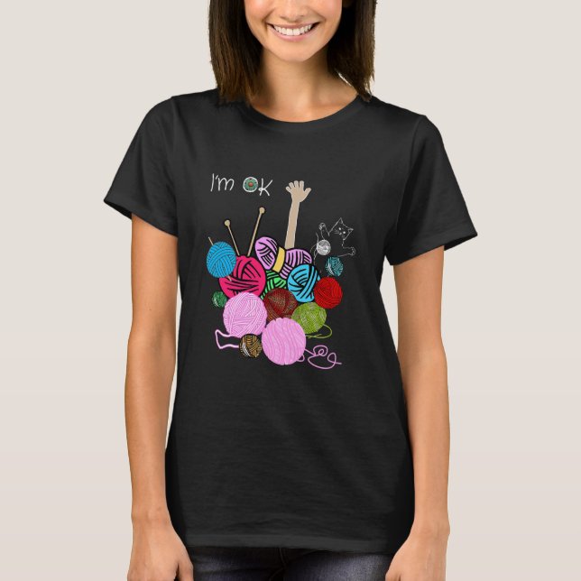 T-shirt Je suis OK Crochet et Tricot Funny Crocheting  (Devant)