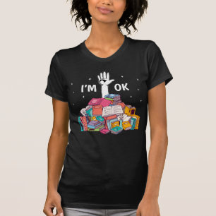 T-shirt Je suis OK drôle Lecture livre Lover cadeau Lover 