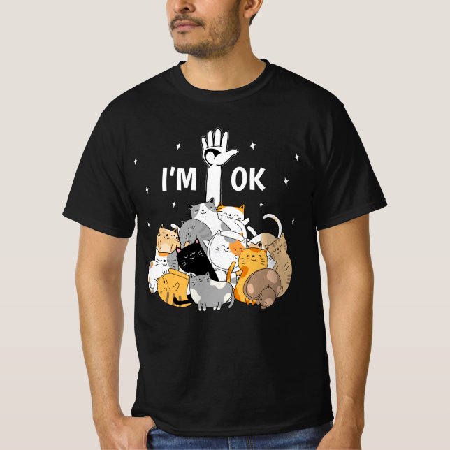 T-shirt Je suis OK Funny Cats Lover (Devant)