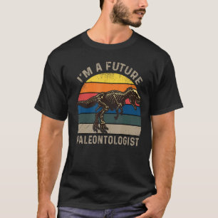 T-shirt Je suis Paléontologue de l'avenir Paléontologie Vi