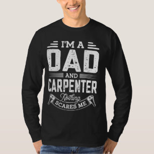 T-shirt Je suis papa et charpentier Drôle papa boisé