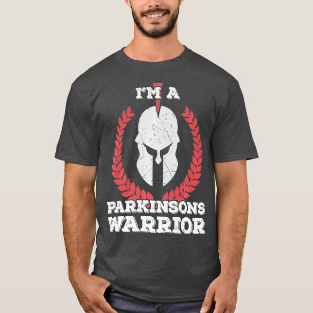 T-shirt Je suis Parkinsons Guerrier Parkinsons Maladie (Devant)