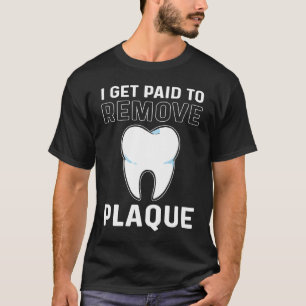 T-shirt Je suis payé pour enlever la plaque Technicien de 