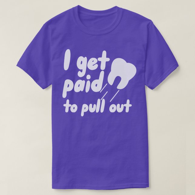 T-shirt Je suis payé pour sortir (Design devant)