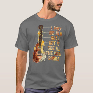 T-shirt Je Suis Peut-Être Vieille Mais Je Dois Voir Toutes