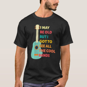 T-shirt Je Suis Peut-Être Vieille Mais Je Dois Voir Toutes