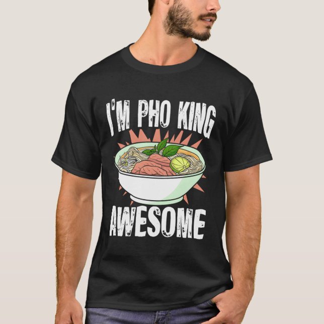 T-shirt Je Suis Pho King Vietnamien Pho Noodles Aliments A (Devant)