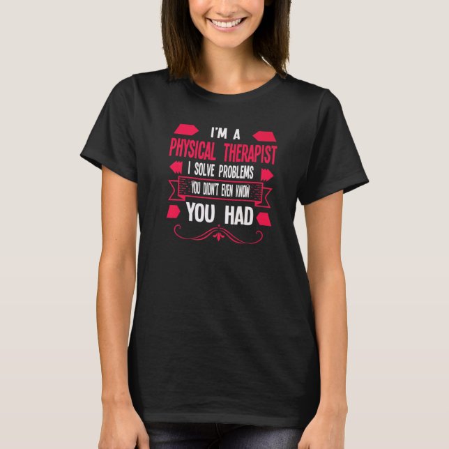 T-shirt Je suis physiothérapeute Physique 1 (Devant)