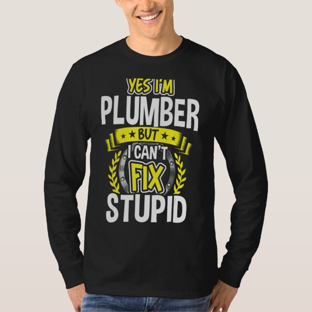 T-shirt Je suis Plumber (Devant)