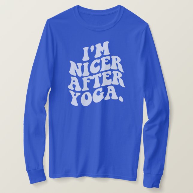 T-shirt Je suis plus gentil après le Yoga esthétique Prepp (Design devant)