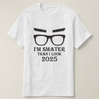 T-shirt Je suis plus intelligent que je ne le pense - Déco