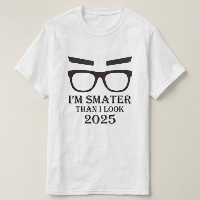 T-shirt Je suis plus intelligent que je ne le pense - Déco (Design devant)