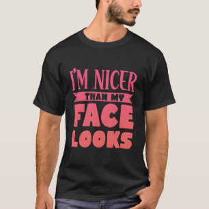 T-shirt Je Suis Plus Sympa Que Mon Visage