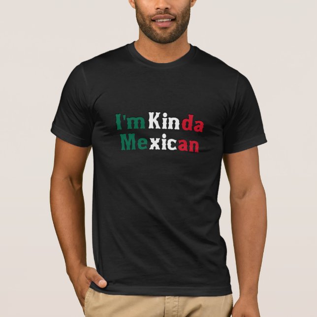 T-shirt Je suis plutôt Mexicain (Devant)