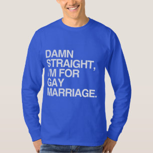 T-SHIRT JE SUIS POUR LE MARIAGE GAY