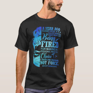 T-shirt Je Suis Pour Les Infirmières Je Me Sens Pour La Li