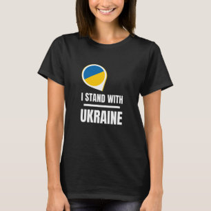 T-shirt Je suis pour l'Ukraine - Soutenez les femmes ukrai