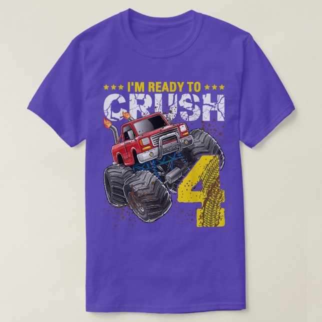 T-shirt Je suis prêt à écraser 4 Camion Monster 4e anniver (Design devant)