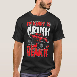 T-shirt Je suis prêt à écraser Coeurs Monster Truck Valent