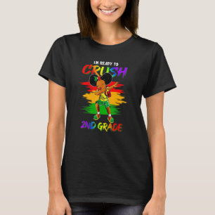 T-shirt Je suis prêt à écraser la 2e année de retour à l'é