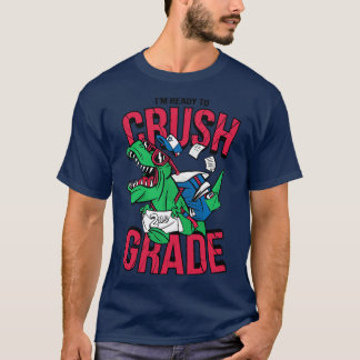 T-shirt Je suis prêt à écraser la 2e année drôle de rentré