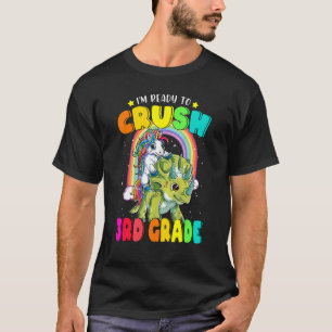 T-shirt Je suis prêt à écraser la 3ème classe Unicorn équi