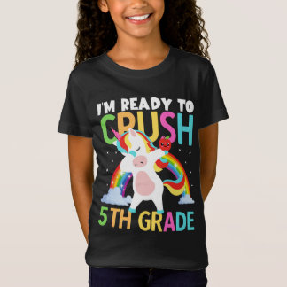 T-Shirt Je suis prêt à écraser la 5e année Unicorn Back Sc