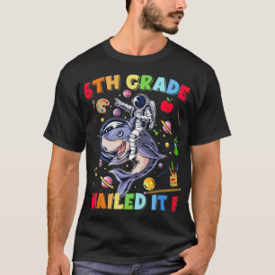 T-shirt Je suis prêt à écraser la 6e année drôle Je suis p