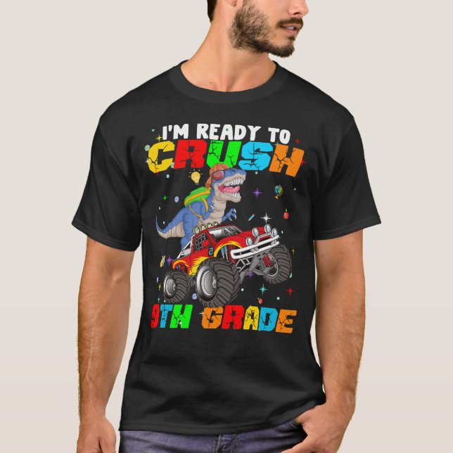T-shirt Je suis prêt à écraser la 9ème classe (Devant)
