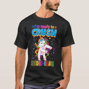 T-shirt Je suis prêt à écraser la danse Unicorne de deuxiè