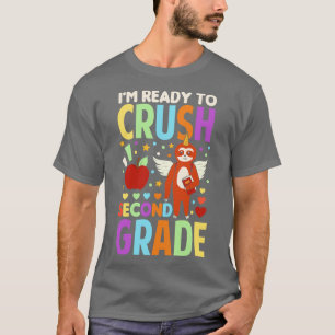 T-shirt Je Suis Prêt À Écraser La Deuxième Classe Sloth Un