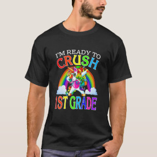 T-shirt Je suis prêt à écraser la licorne de 1ère année ve
