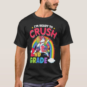 T-shirt Je suis prêt à écraser la licorne de 2e année de D